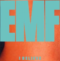 E.M.F. - I believe
