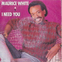 Maurice White - I need you