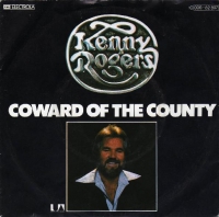 Kenny Rogers - Coward of the country