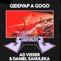 Ad Visser & Daniel Sahuleka - Giddyap a gogo