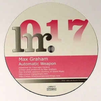 Max Graham - Automatic weapon
