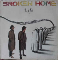 Broken Home - Life