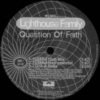 Lighthouse Family - Question of faith