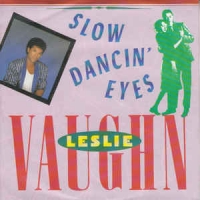 Leslie Vaughn - Slow dancin' eyes