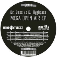 Dr. Bass vs Hyghpass - Mega open air ep