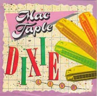 Mac Taple - Dixie