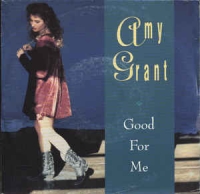Amy Grant - Good for me