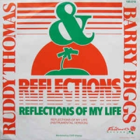 Ruddy Thomas & Barry Biggs - Reflections of my love