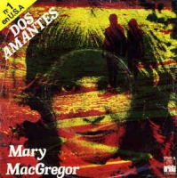 Mary Mac Gregor - Dos amantes