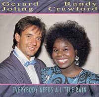 Gerard Joling & Randy Crawford - Everybody needs a little rain