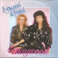 Maywood - If you need a friend