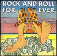 Cliff Cooper Corporation - Rock and roll for ever