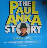 Paul Anka - The Paul Anka story