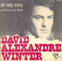 David Alexandre Winter - Oh lady Mary