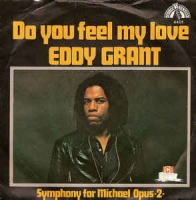Eddy Grant - Do you feel my love
