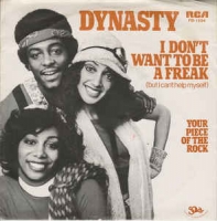Dynasty - I don't want to be a freak
