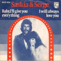 Saskia & Serge - Baby, I'll give you everything