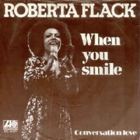 Roberta Flack - When you smile