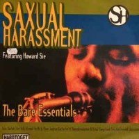 Saxual Harassment featuring Howard Sie ‎– The Bare Essentials