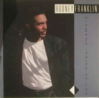Rodney Franklin - Diamond inside of you