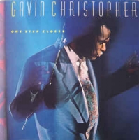 Gavin Christopher - One step closer to you