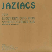 Jaziacs - The inspirations and complications e.p.