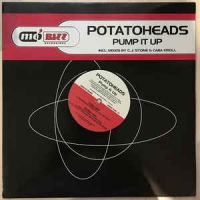Potatoheads - Pump it up