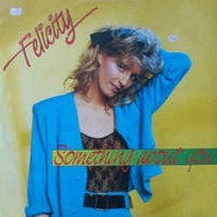 Felicity - Something about you