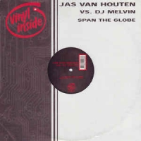 Jas van Houten vs DJ Melvin - Span the globe