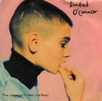 Sinead O'Connor - The emperor's new clothes