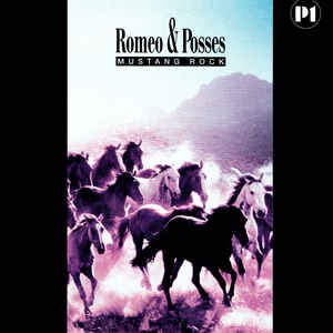 Romeo & Posses - Mustang rock
