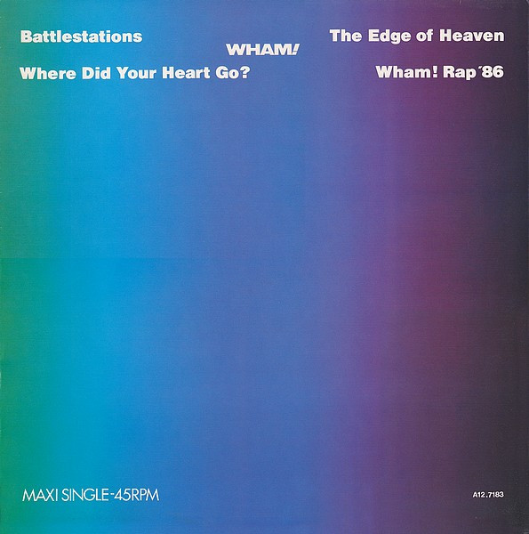 Wham! - The edge of heaven