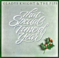Gladys Knight & the Pips - That special time of year