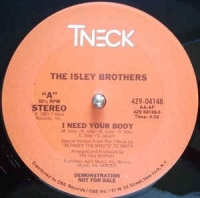 The Isley Brothers - I need your body
