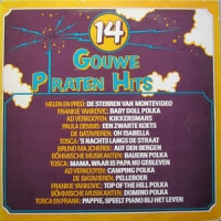 Various - 14 Gouwe Piraten hits