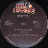 Switch - Switch it baby