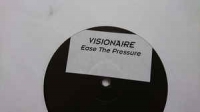 Visionaire - Ease the pressure