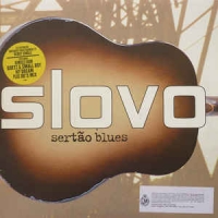 Slovo - Sertao blues