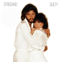 Barbra Streisand - Guilty