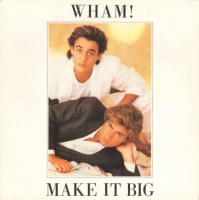 Wham! - Make It Big