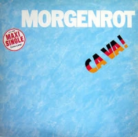 Morgenrot - Ca va!