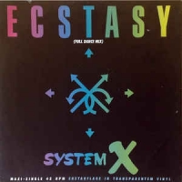 System X - Ecstasy