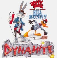 Daffy Duck feat. Bugs Bunny - Dynamite
