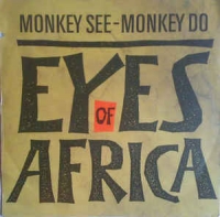 Monkey See - Monkey Do - Eyes of Africa