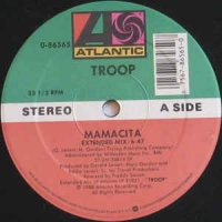 Troop - Mamacita