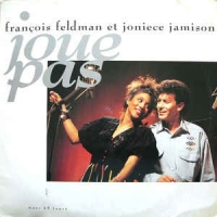 Francois Feldman & Joniece Jamison - Joue pas