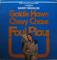 Charles Fox ‎– Foul Play (Original Soundtrack)