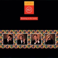 Level 42 - Running in the family