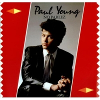 Paul Young - No parlez