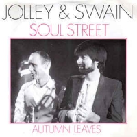 Jolley & Swain - Soul Street